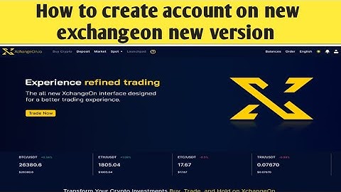 new xchangeon account kaise banaye new version 2023