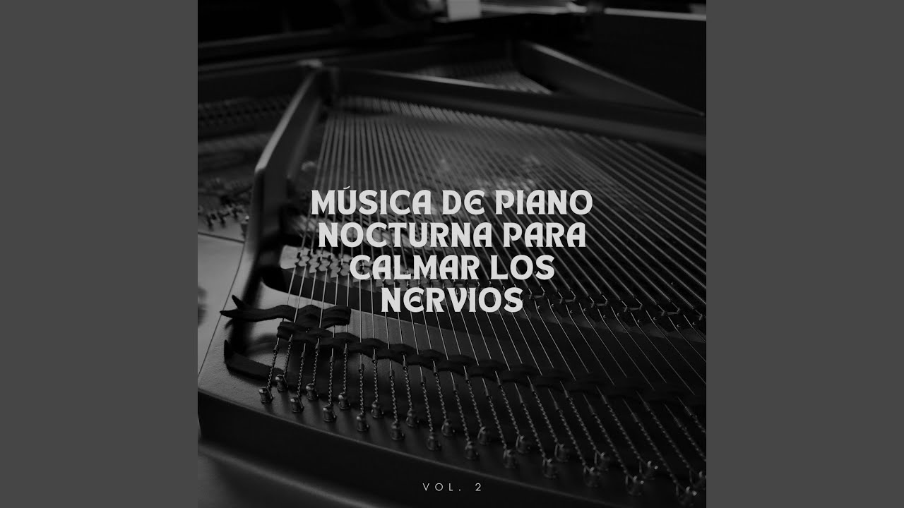 Música de piano reflexiva para calmar la mente - YouTube