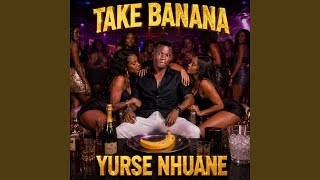 Take Banana