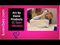 Arc by Dame G Spot Vibrator Unboxing (And How To)