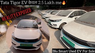 Finally Used Tigor EV मिल गयी 2.5 लाख में🔥| Blu Smart Cab For Sale Exposed❗️