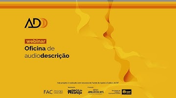 Webinar - Oficina de Audiodescrição