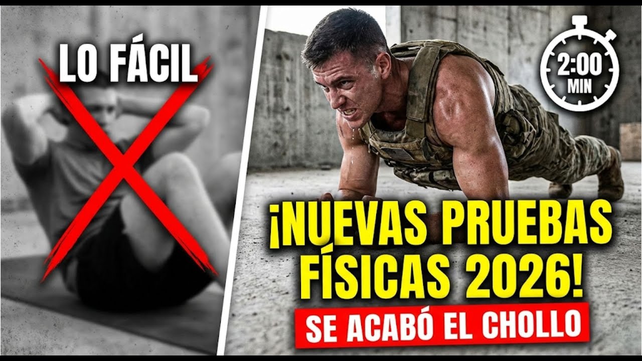 El cambio definitivo en las Físicas del Ejército 2026 (Tropa, Suboficiales, Oficiales…)