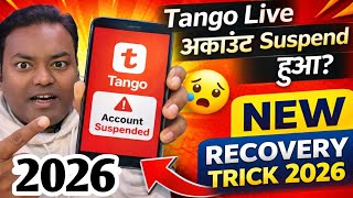 Tango Live Suspended Id Problem 2026 Tango App Suspended Account Recovery 2026