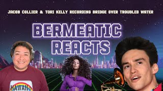 Bermeatic Reacts | Jacob Collier & Tori Kelly Recording Bridge Over Troubled Water (8 minutes)