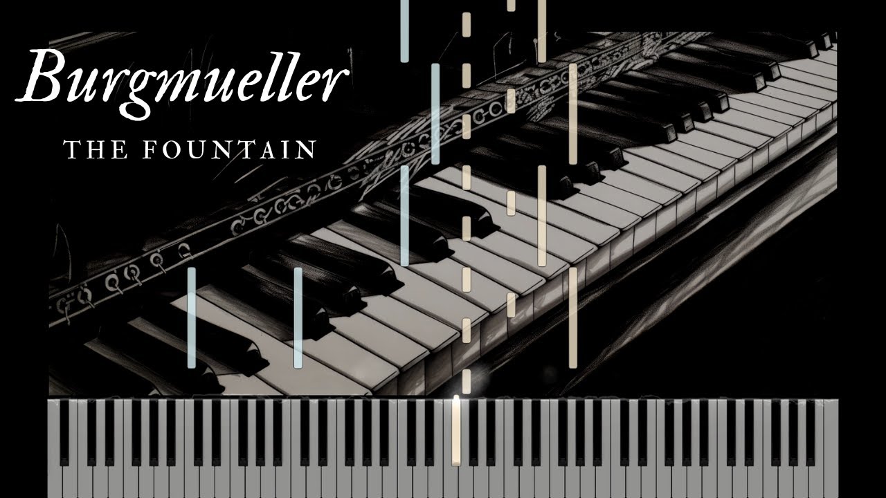 Friedrich Burgmueller - Etudes, Opus 109 - The Fountain - Piano tutorial
