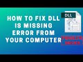 How to Fix DLL is Missing Error From Your Computer