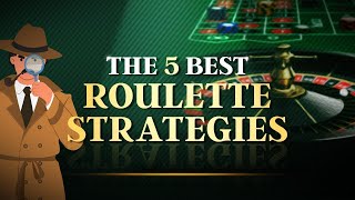 The 5 Best Roulette Strategies You Need to Try In 2024 screenshot 2