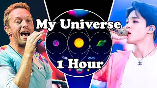 Coldplay X BTS - My Universe (1 Hour Loop)