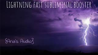 Lightning Fast Booster | Subliminal Affirmations