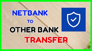 NetBank Transfer FREEr: How to Send Money from NetBank to Other Bank by PeraIQ 102 views 2 weeks ago 4 minutes, 28 seconds