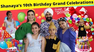 Shanaya’s 10th Birthday Grand Celebrations | Ramneek Singh 1313 | RS 1313 VLOGS
