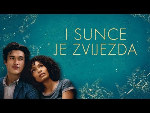 I SUNCE JE ZVIJEZDA | Službeni trailer | 2019