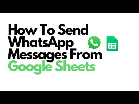 How To Send WhatsApp Messages From Google Sheet? Step-By-Step Explanation.