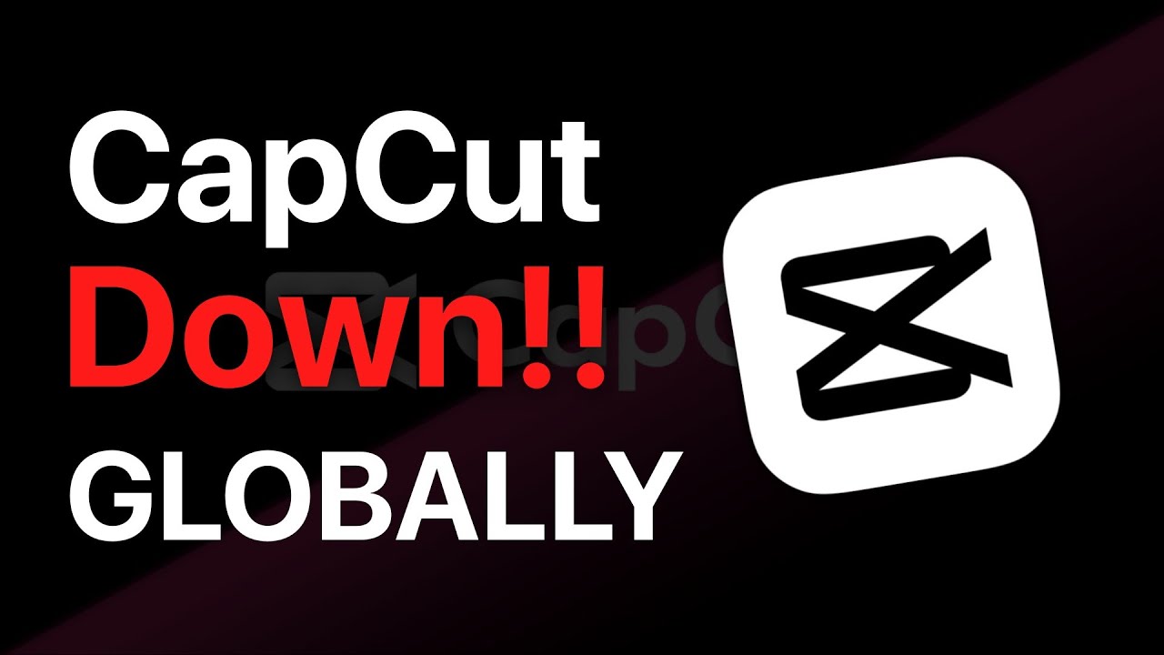 CapCut Down Globally Today – Latest Outage Updates & User Reports