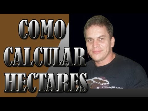 COMO CALCULAR HECTARES | Carlos Rods