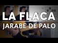 La Flaca Jarabe De Palo Tutorial Cover - Guitarra [Mauro Martinez]