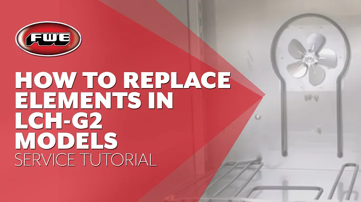 FWEParts | LCH-G2 Series | How to Replace the Elements