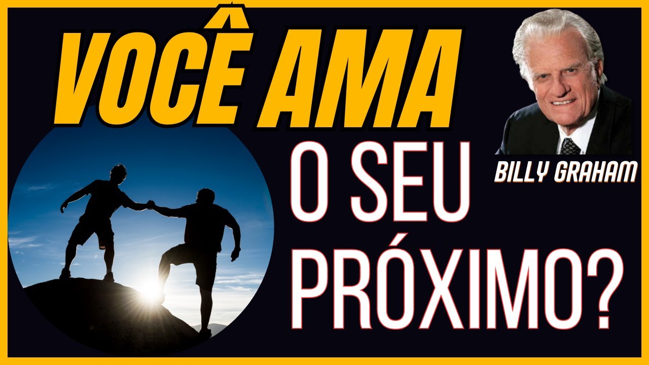 Uma Lição de Amor - O BOM SAMARITANO - Billy Graham 