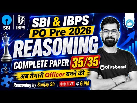 SBI & IBPS PO Pre 2026 | Complete Reasoning Paper 35/35 🎯 | By Sanjay Sir | Oliveboard