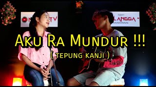 AKU RA MUNDUR !!! ( Tepung Kanji ) - Syahiba Saufa Ft. James Ap Cover Akustik Voc Novia Rahma