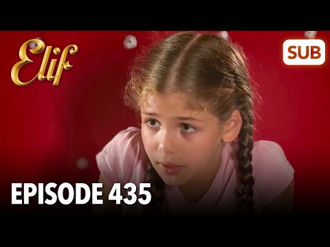Elif Episode 435 | English Subtitle