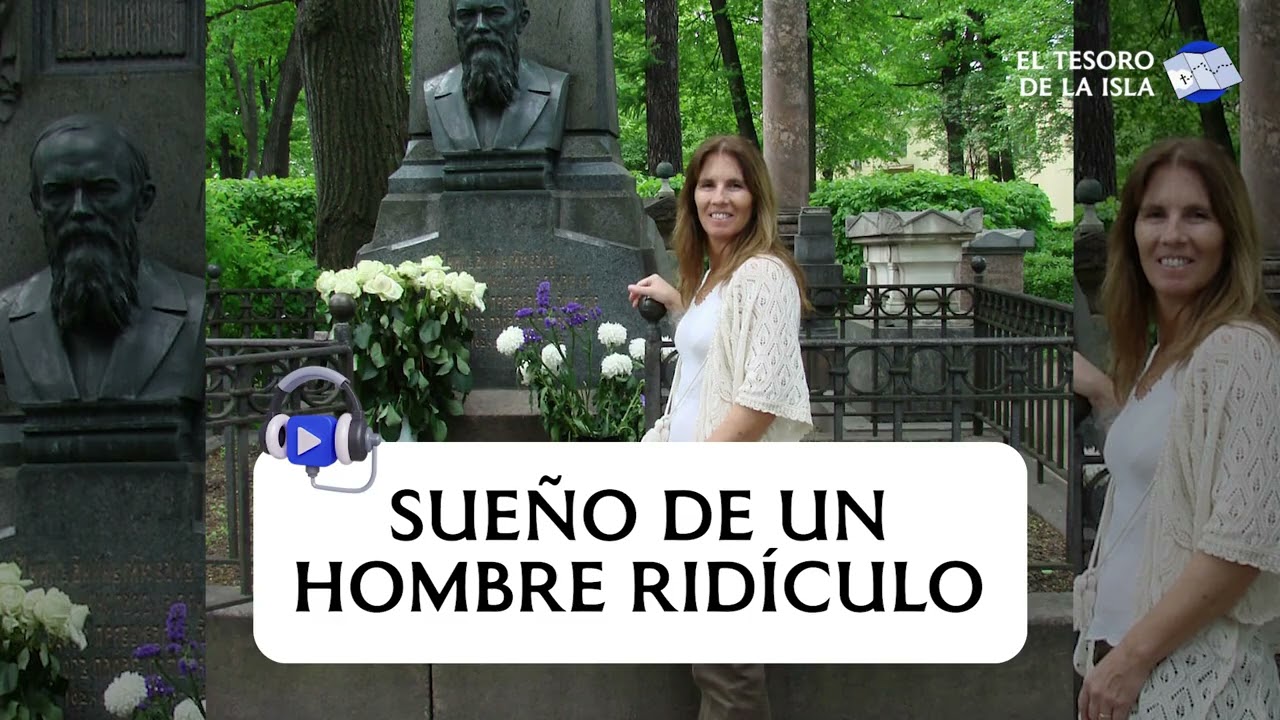 Podcast: Sueño de un hombre ridículo - Con Marisa Mosto - Dostoyevski