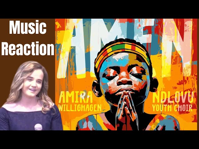 Music Reaction - Amira Willighagen u0026 Ndlovu Youth Choir - Amen (Official Music Video) class=