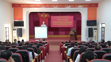 Hội nghị Tập huấn Luật Bảo vệ Bí mật nhà nước và các văn bản hướng dẫn thi hành