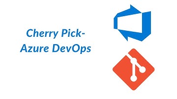 17. Cherry Pick - Azure DevOps