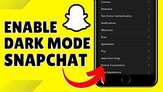 How To Enable Dark Mode On Snapchat