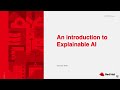 An introduction to Explainable AI
