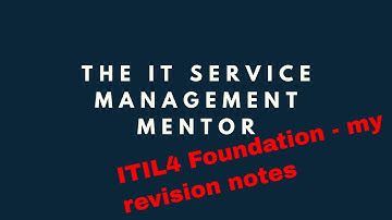 ITIL4 Foundation revision notes