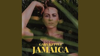 Video thumbnail of "Gaby Kettle - Jamaica"