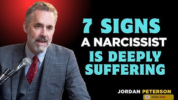 7 Signs a Narcissist Is Deeply Suffering – The Hidden Pain They’ll Never Show|| Jordan Peterson