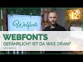 Webfonts - Sind sie gefährlich? Was ist das genau? Prüfungswissen erklärt