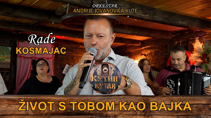 Rade Kosmajac - Zivot s tobom kao bajka | uzivo | (Ork. Andrije Jovanovica Kute) KUTIN KUTAK