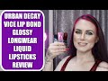 Urban Decay Vice Lip Bond Glossy Longwear Liquid Lipsticks Review #beautycommunity #makeupswatches