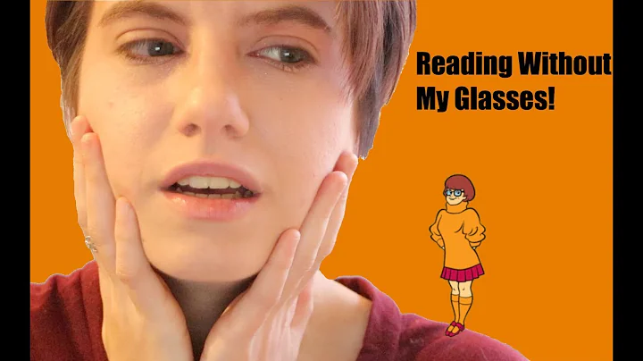 Reading Without My Glasses