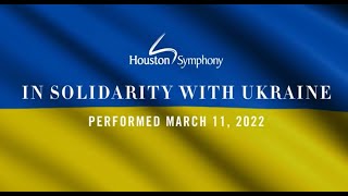 Houston Symphony performs the Ukrainian National Anthem