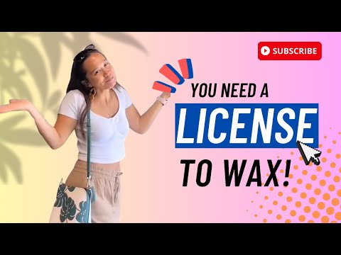 Do You Need A License To Do Body Waxing