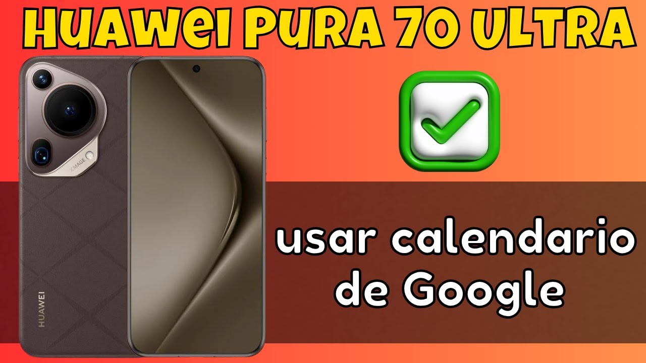 C mo crear un evento en calendario en huawei pura 70 ultra usar