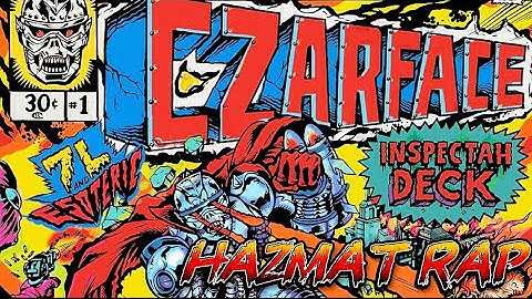 CZARFACE- Hazmat Rap (lyrics)