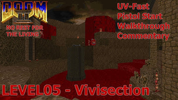 Doom 2 - No Rest For the Living (UV-Fast 100%) Walkthrough (LEVEL05: Vivisection)