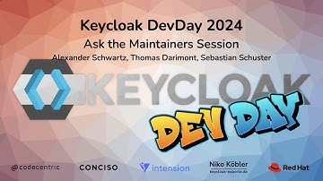 #Keycloak DevDay 2024: Ask the Maintainers session (A. Schwartz, T. Darimont, S. Schuster)