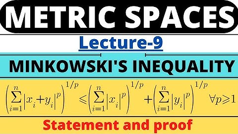 Lecture-9|Minkowski