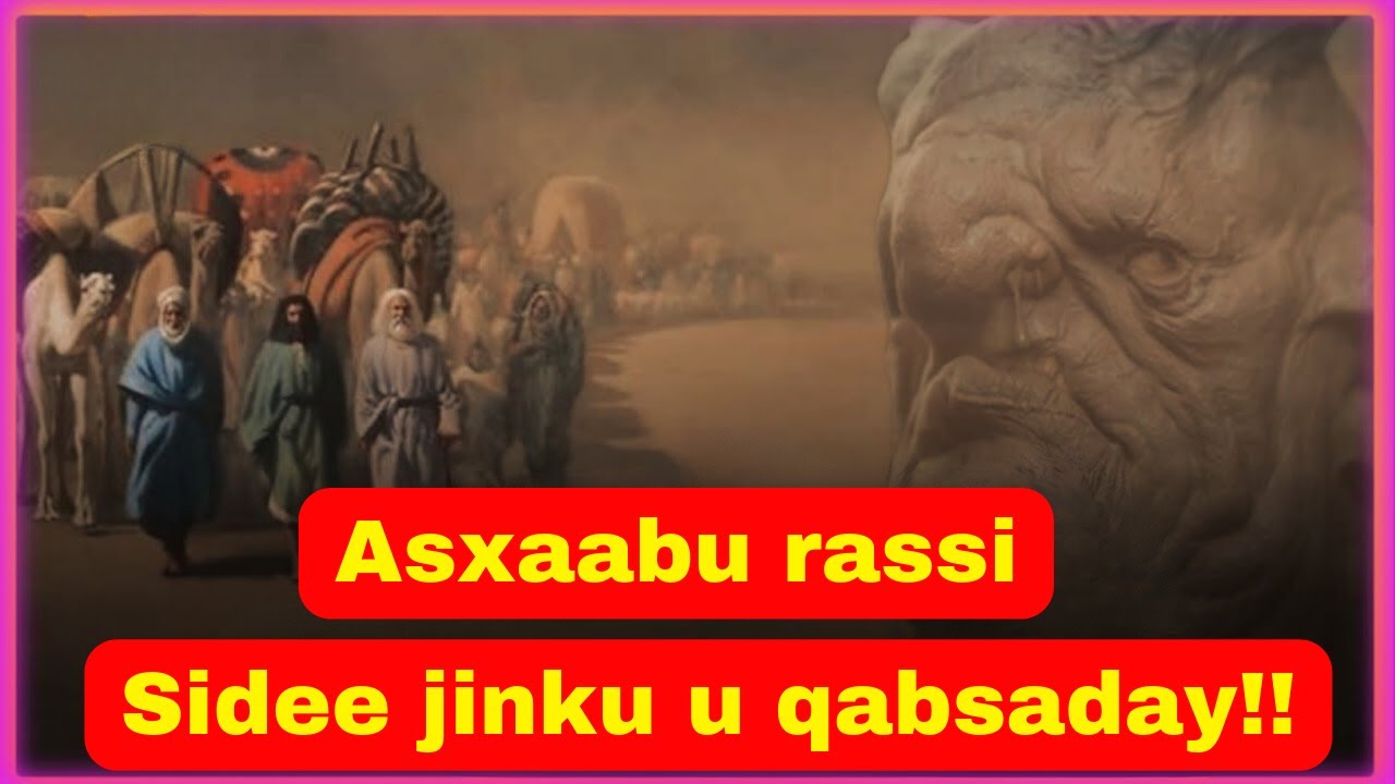 qisadii asxaabu rassi kuwaaso Alle ku caasiyay nabigoodana isagoo nool aasay | qisooyinka quraanka.