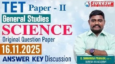 TNTET 2025 | PAPER-II | SCIENCE | ORIGINAL QUESTION PAPER ANALYSIS | Suresh IAS Academy