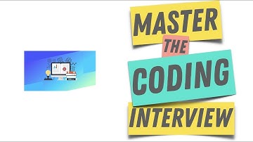 Master the Coding Interview Data Structures + Algorithms : How To Succeed In This Course