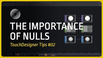 [TD Tip #02] The importance of Nulls - TouchDesigner Tip